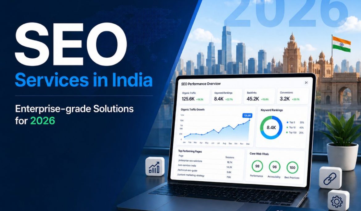 Professional SEO Services in India: Enterprise-grade Solutions for 2026