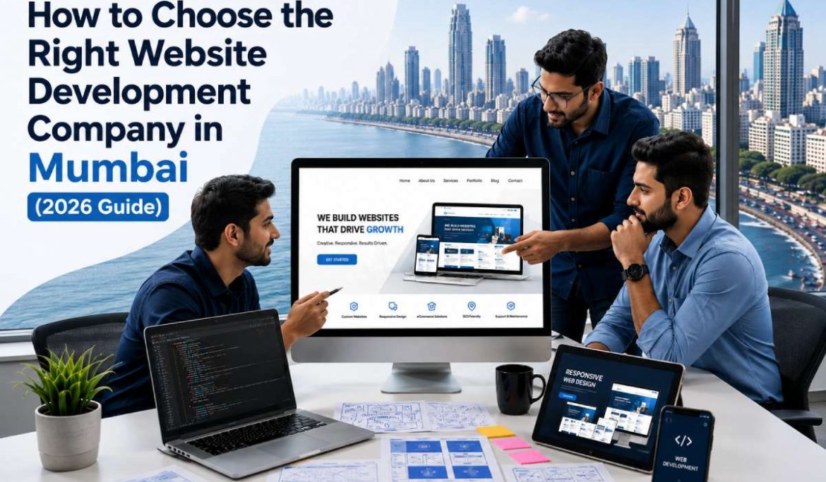 How to Choose the Right Website Development Company in Mumbai (2026 Guide)